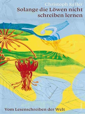 cover image of Solange die Löwen nicht schreiben lernen